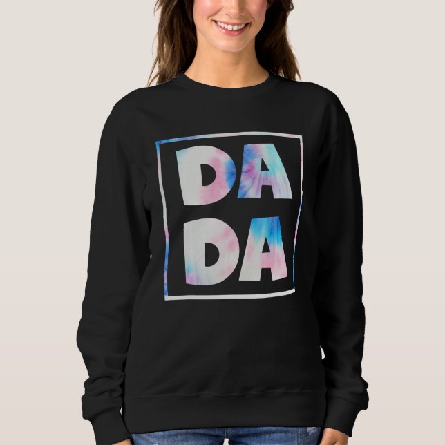 Dada Daddy Dad Bruh  Fathers Day Gag  2023 Sweatshirt (Front)