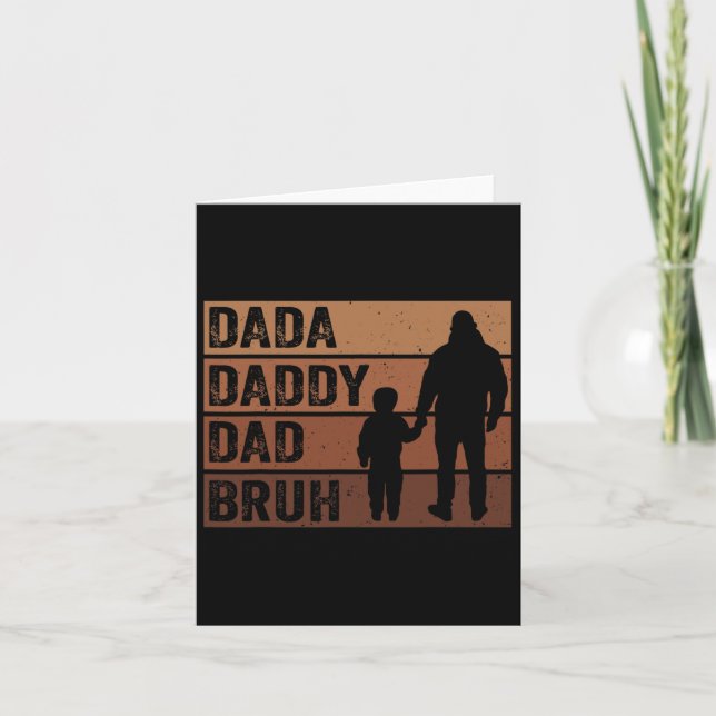 Dada Daddy Dad Bruh Fathers Day Juneteenth Melanin Card (Front)