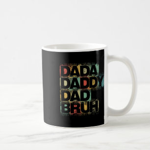 Dada Daddy Dad Bruh Shirt Retro Vintage Funny Fath Coffee Mug