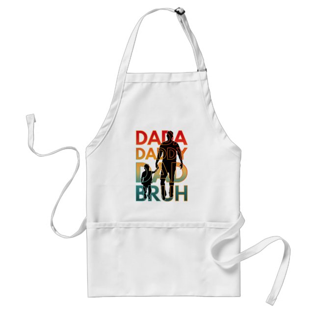 DADA DADDY DAD BRUH STANDARD APRON (Front)