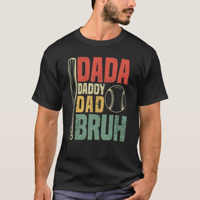 Dada Daddy Dad Bruh Vintage Baseball T-Shirt (Front)