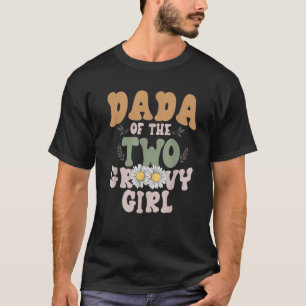 Dada Daddy Second Birthday Two Groovy Girl Family  T-Shirt
