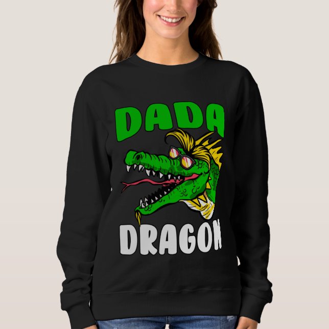 Dada Dragon  Father s Day Sweatshirt (Front)