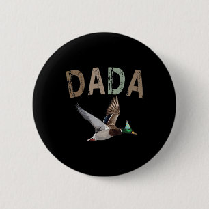 Dada Duck Hunting One Lucky Duck 1st Birthday Fami 6 Cm Round Badge
