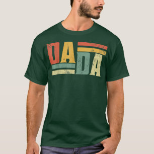 DADA Father's Day Gift For Grandpa T-Shirt