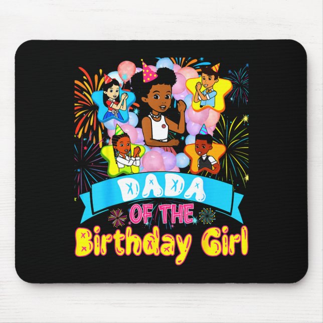 Dada Of Birthday Girl Gracie Birthday Dolls Girl P Mouse Pad (Front)