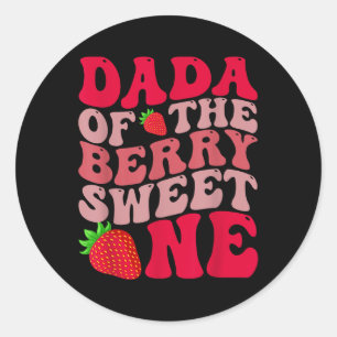 Dada Of The Berry First Birthday Of Girl Strawberr Classic Round Sticker