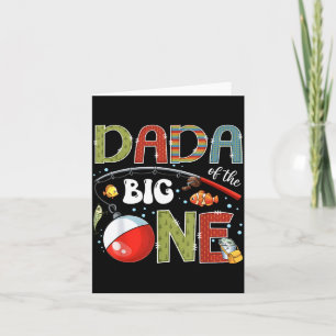 Dada Of The Big One Fishing 1st Birthday Boy Party Card