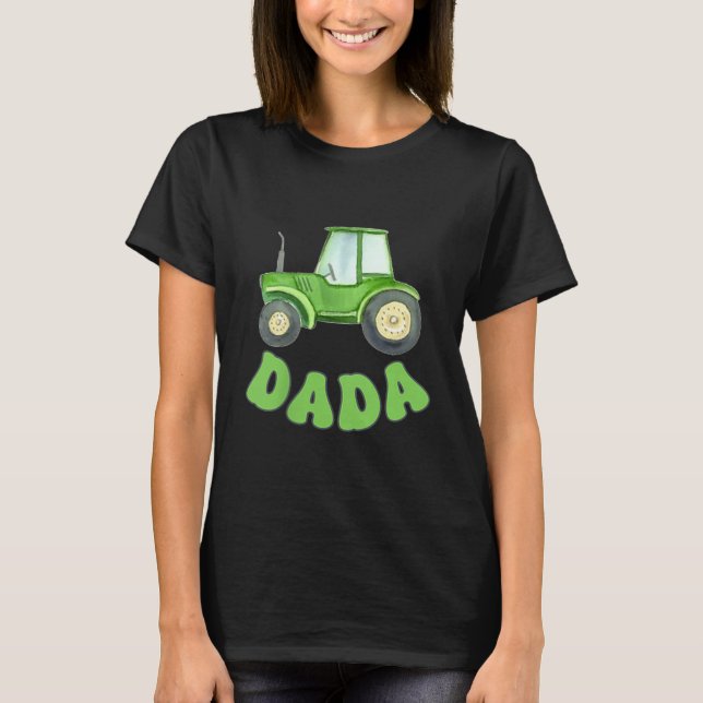 Dada Of The Birthday Boy Tractor Farm Trucks Famil T-Shirt (Front)