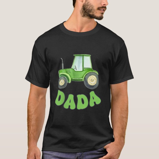 Dada Of The Birthday Boy Tractor Farm Trucks Famil T-Shirt (Front)