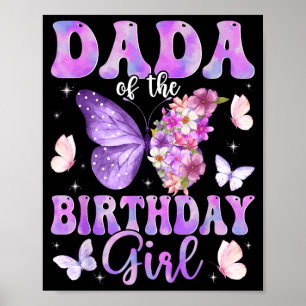 Dada of The Birthday Girl Butterfly Family Poster