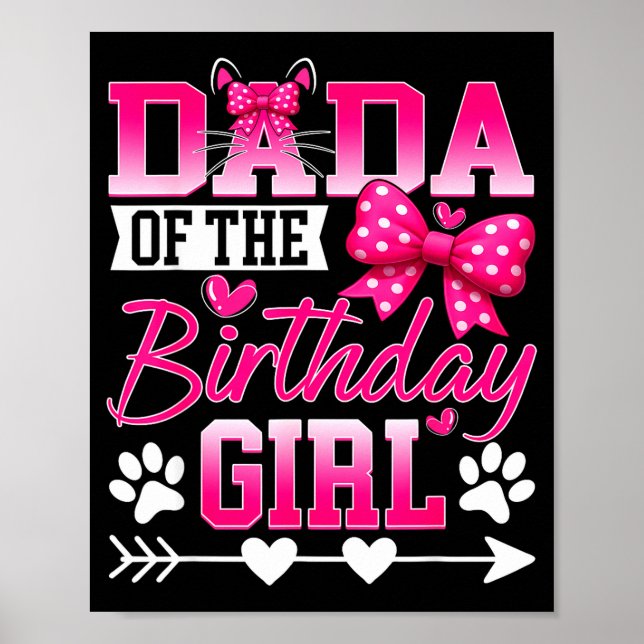 Dada Of The Birthday Girl Cat Kitty Family Matchin Poster (Front)
