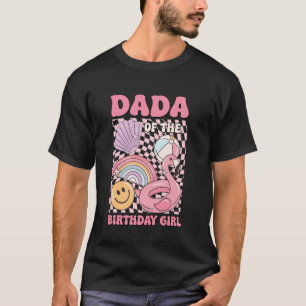Dada of the Birthday Girl Pool Party Family Party T-Shirt