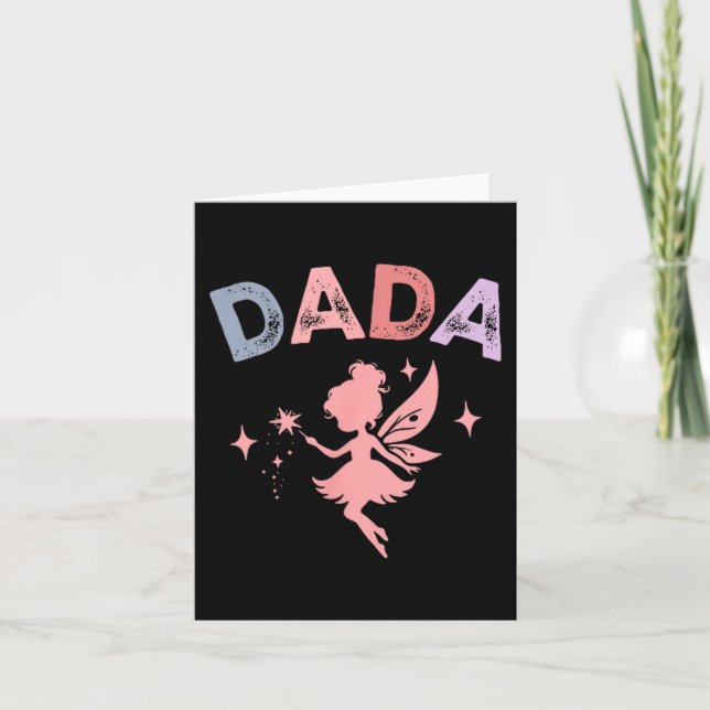 Dada Of The Little Fairy Birthday Girl Family Matc Card (Front)