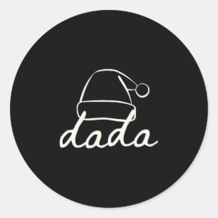 Dada Santa Claus First Family Christmas Matching P Classic Round Sticker