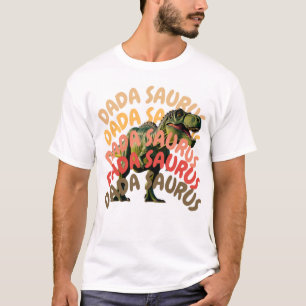 Dada Saurus T-Rex Dad Dinosaur Funny Fathers Gift T-Shirt