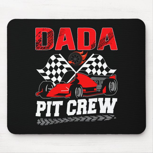 Dada T Crew Racing Family Race Car Birthday Boy  Mouse Pad (Front)