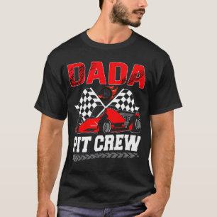 Dada T Crew Racing Family Race Car Birthday Boy  T-Shirt