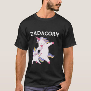 Dadacorn Dabbing Unicorn Dad Baby Daughter Fathers T-Shirt