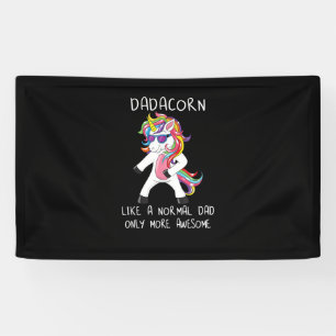 Dadacorn Like A Dad Only More Awesome Flossing Uni Banner