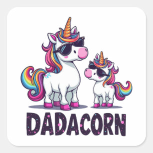 Dadacorn - The Magical Unicorn Dad Square Sticker