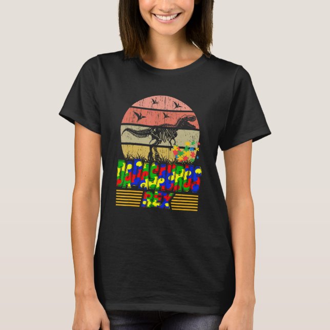Dadasaurus Daddy Rex Autism Awareness Cool Dad Fat T-Shirt (Front)