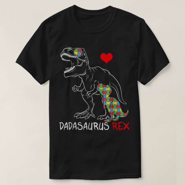Dadasaurus Rex Autism Awareness Proud Dad Father's T-Shirt (Design Front)