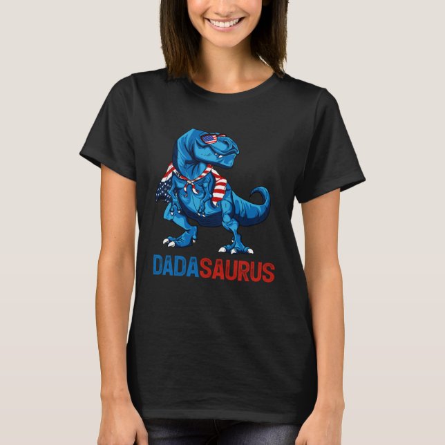 Dadasaurus Rex Dinosaur Dada Saurus Father Day 4th T-Shirt (Front)