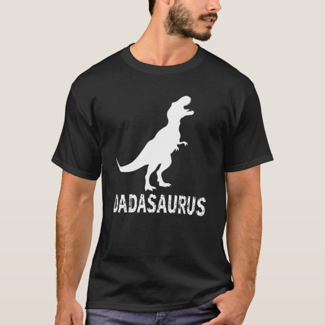 DADASAURUS T-Rex Shirt - Perfect Father’s Day  (Front)
