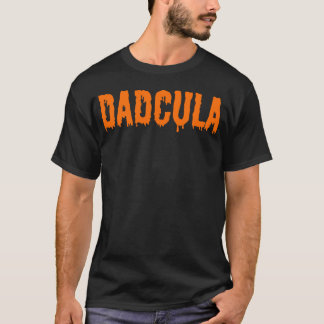 Dadcula halloween family T-Shirt
