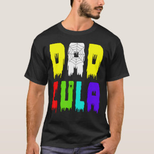 Dadcula Scary Halloween Party Reads Dadcula T-Shirt