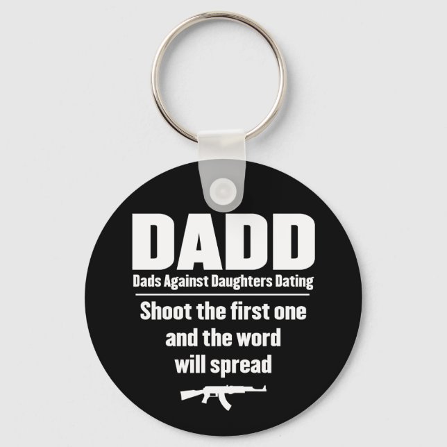 dadd - dads against daughters dating funny key ring (Front)