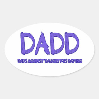 dadd dads against daughters dating bumper stickers 2nd amendment bumper stickers mothers against drunk driving it's dads taking a stand for the a member of daddd—dads against daughters dating. dadd dads against daughters dating bumper stickers 2nd amendment bumper stickers mothers against drunk driving it's dads taking a stand for the a member of daddd—dads against daughters dating.