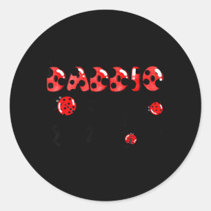 Daddio of The Little Lady Birthday Girl Ladybug Classic Round Sticker