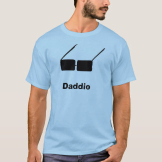 Daddio T-Shirt