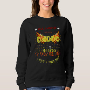 Daddo My Angels Quote Memory Of Parents In Heaven Sweatshirt