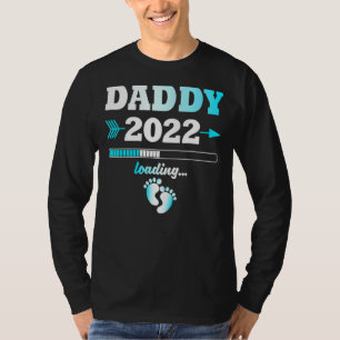 Daddy 2022 Loading Expectant Father Offspring Men T-Shirt