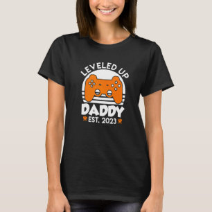 Daddy 2023 Levelled Up To Dad 2023 Dad 1 T-Shirt
