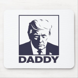 Daddy 2025 President Mouse Pad