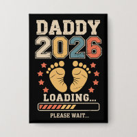 Daddy 2026 Loading Baby Announcement Expecting Dad