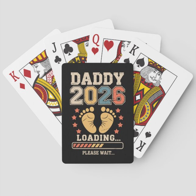 Daddy 2026 Loading Baby Announcement Expecting Dad Playing Cards (Back)