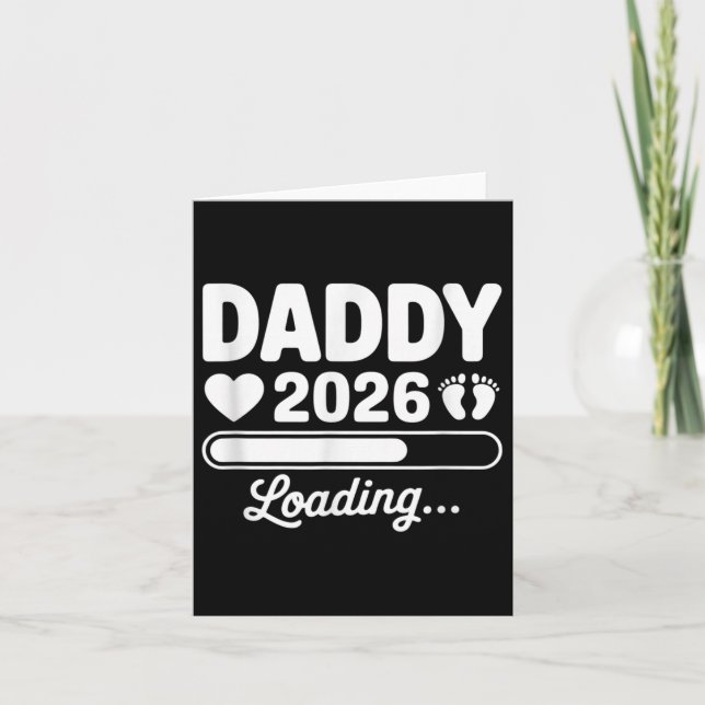 Daddy 2026 Loading Pregnancy Announcement New Dad  (Front)