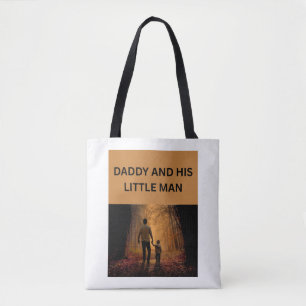 DADDY AND HIS LITTLE MAN TOTE BAG