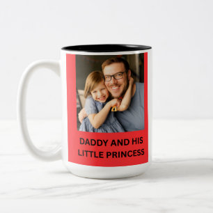 DADDY AND HIS LITTLE PRINCESS Two-Tone COFFEE MUG