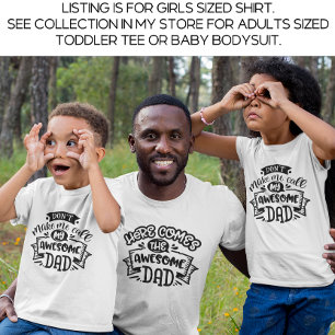 Daddy and Me Don't Make Me Call my Awesome Dad T-Shirt
