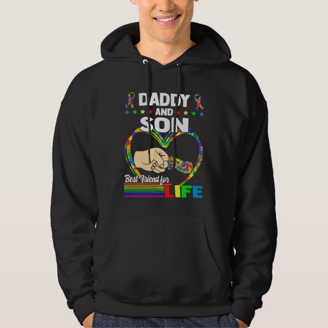 Daddy And Son Best Friend For Life Autism Dad Men Hoodie (Front)