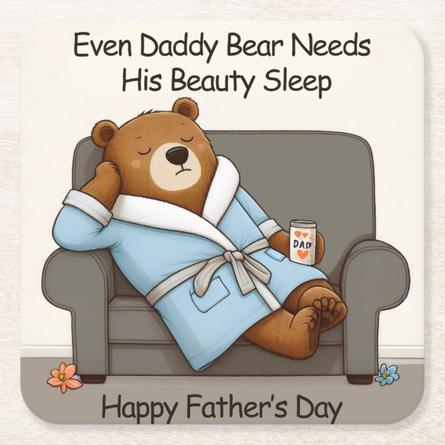 Daddy Bear Beauty Sleep Fathers Day Card  Square Paper Coaster (Front)