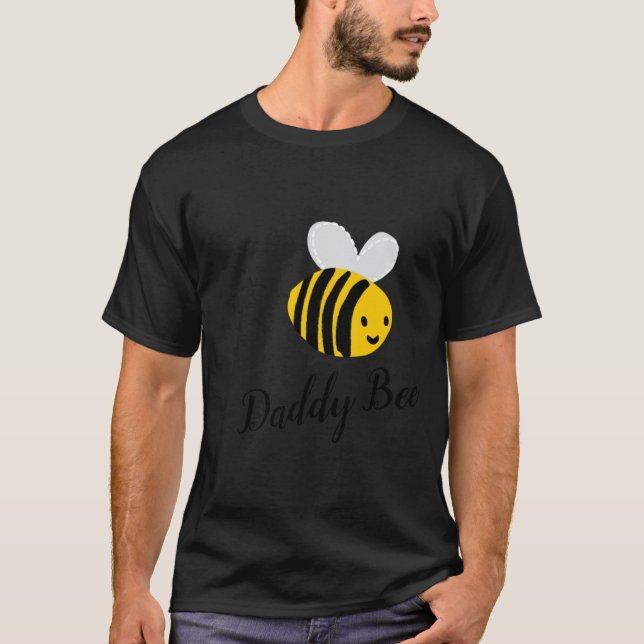 Daddy Bee  T-Shirt (Front)
