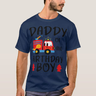 Daddy Birthday Boy Fire Truck Toddler Firefighter T-Shirt