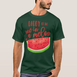 Daddy Birthday One in a Melon Watermelon heme Boy T-Shirt